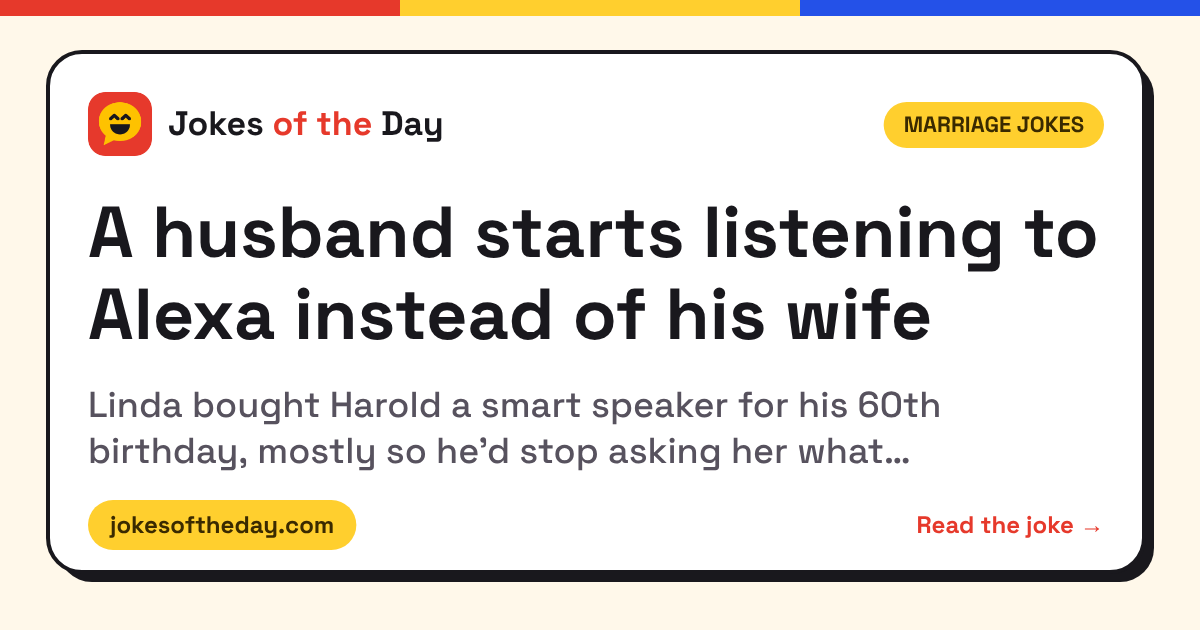 A husband starts listening to Alexa instead of his wife (Marriage Jokes) – Jokes of the Day