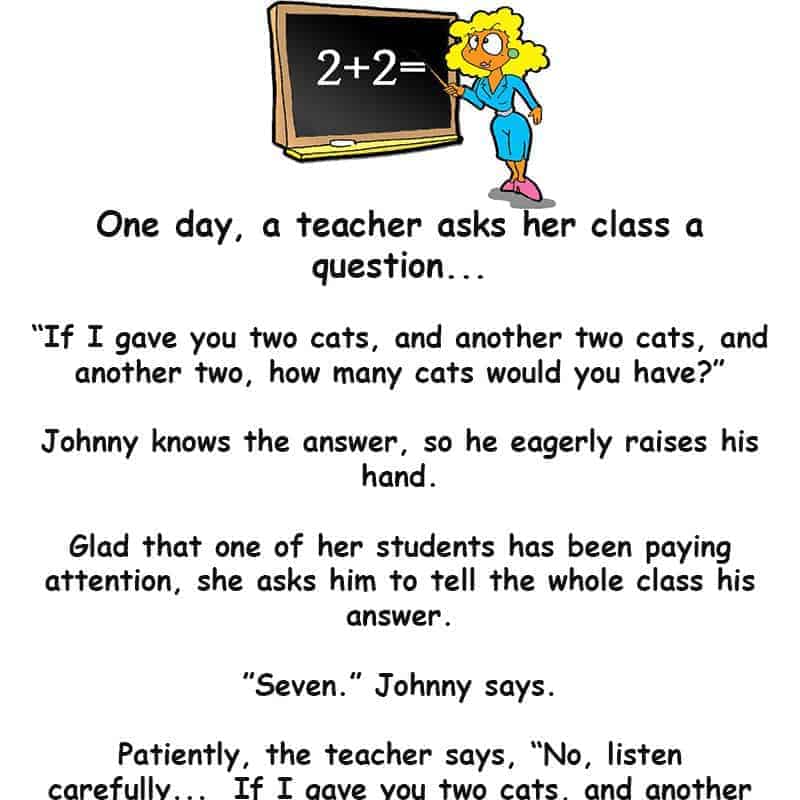 Teacher Gets Wrong Answer From Student Funny Jokes Jokes Of The Day   Teacher Asks Question Funny Math Joke 