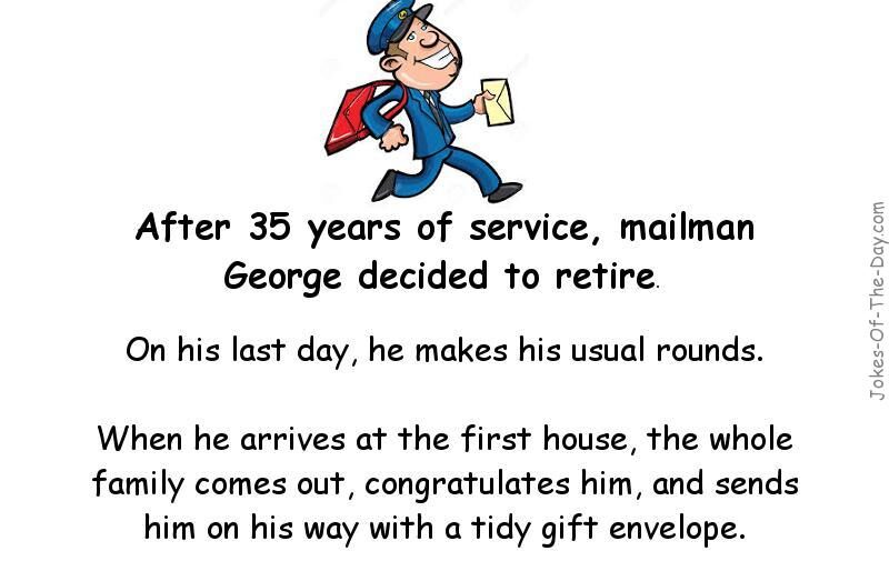 Adult Joke about a mailman retiring