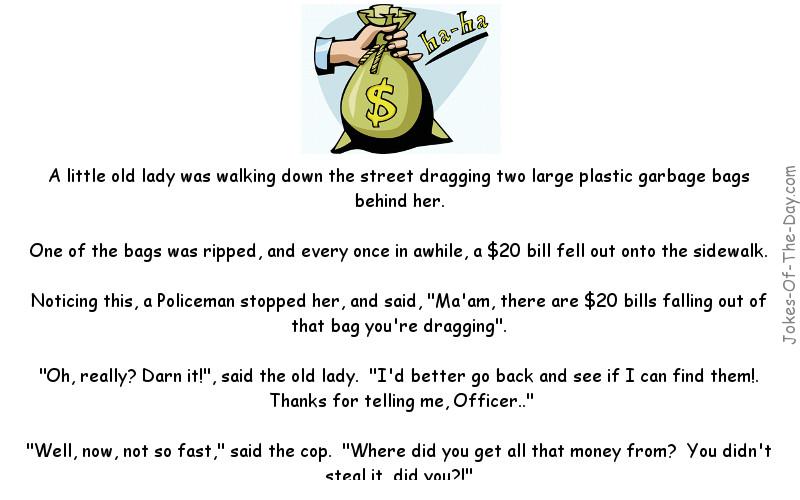 Old Lady dropping money gets questioned by a cop - Funny Adult Joke