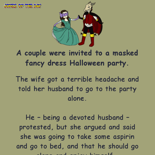 A wife surprises her husband at the masked halloween party - funny joke