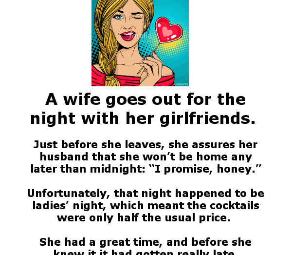 A woman comes home drunk - funny clean joke of the day