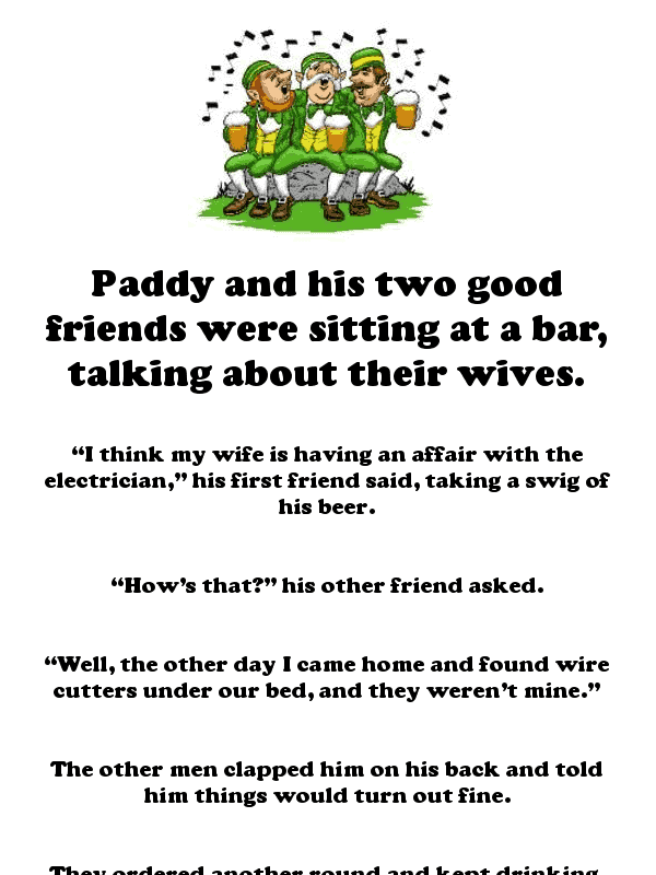 Clean irish joke - paddy and two friends go to a bar  ‣ Jokes Of The Day 
