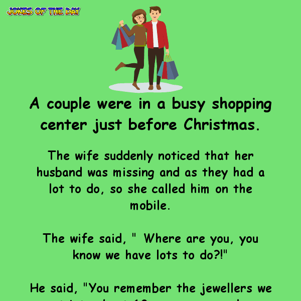 Couple go shopping for christmas - funny clean joke  ‣ Jokes Of The Day 
