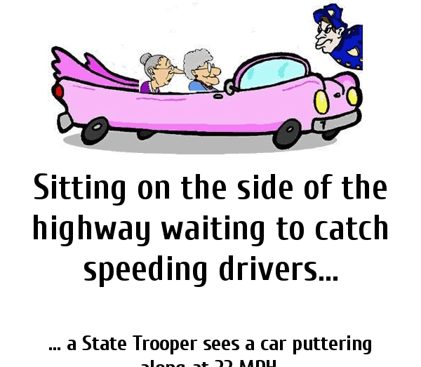 State trooper pulls over a car of old ladies - clean funny joke