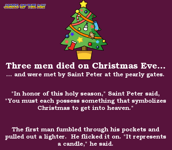 Three men died on christmas eve - funny adult joke of the day