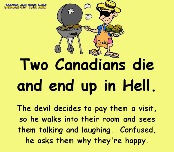 Two canadians die and end-up in hell - funny clean joke