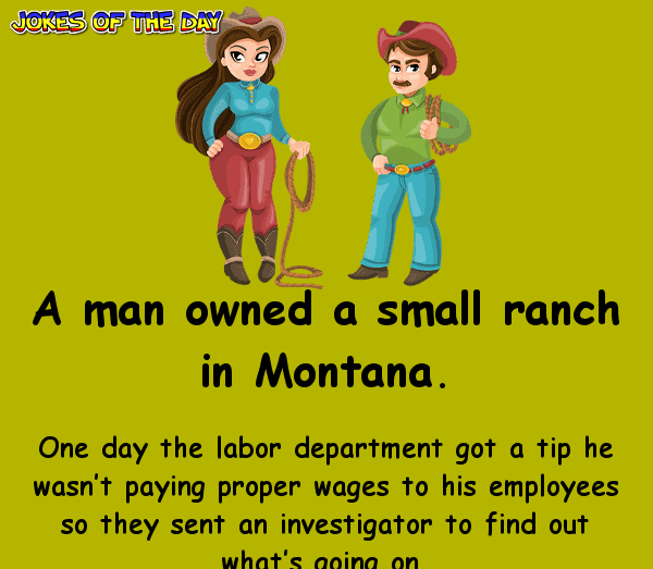 A Rancher in Montana gets investigated for not paying proper wages