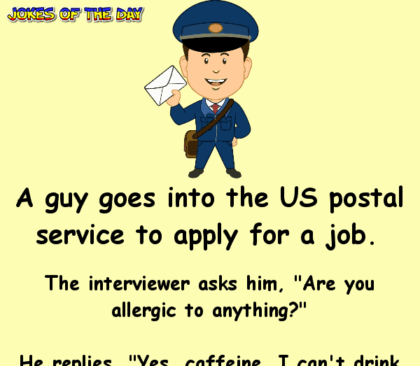 A guy goes into the US postal service to apply for a job