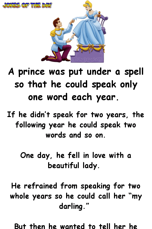 A Prince Was Put Under A Spell So That He Could Speak Only One… 