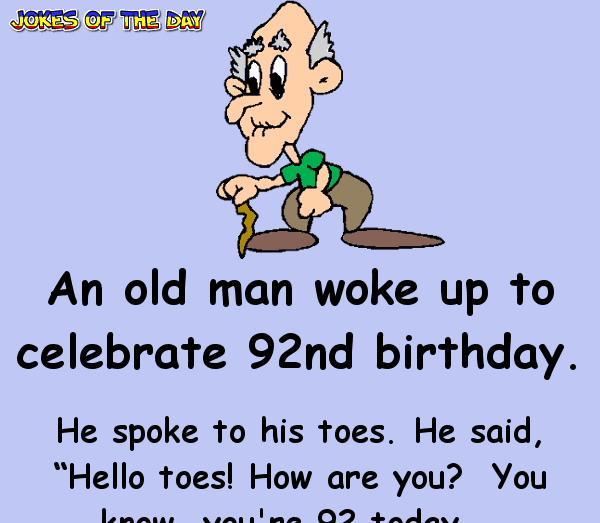 An old man woke up to celebrate 92nd birthday
