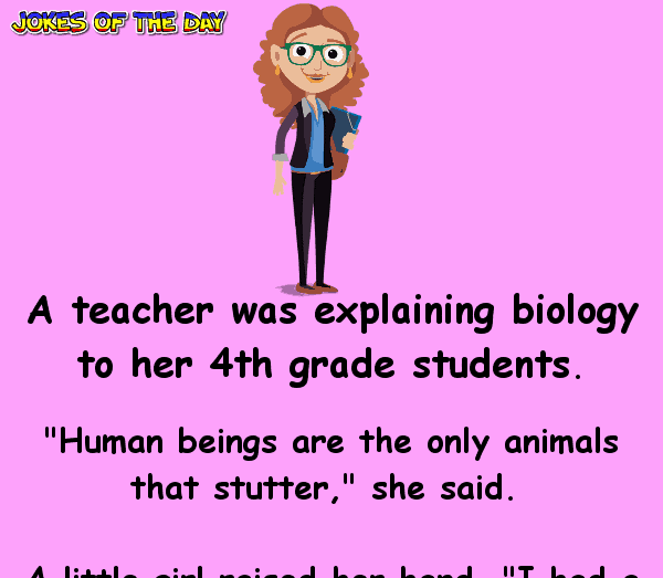 Clean Teacher Joke - The teacher couldn't believe it when the little girl said this