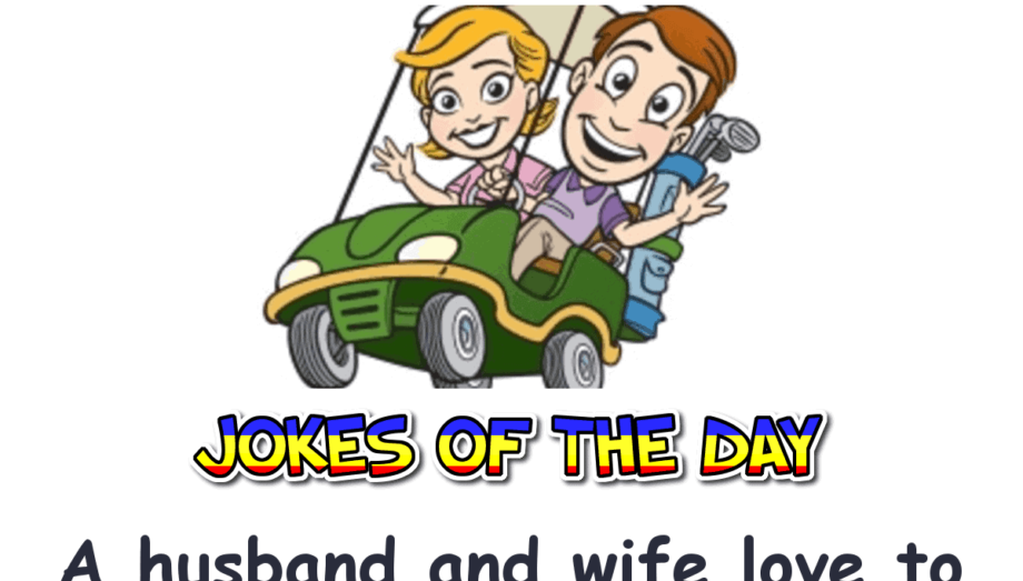 Dirty joke - a husband and wife love to play golf together