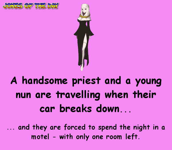 Funny Priest Joke - The nun proposes an indecent suggestion to the priest