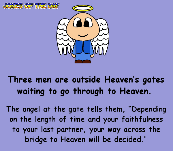 Three men are outside Heaven’s gates waiting to go through to Heaven