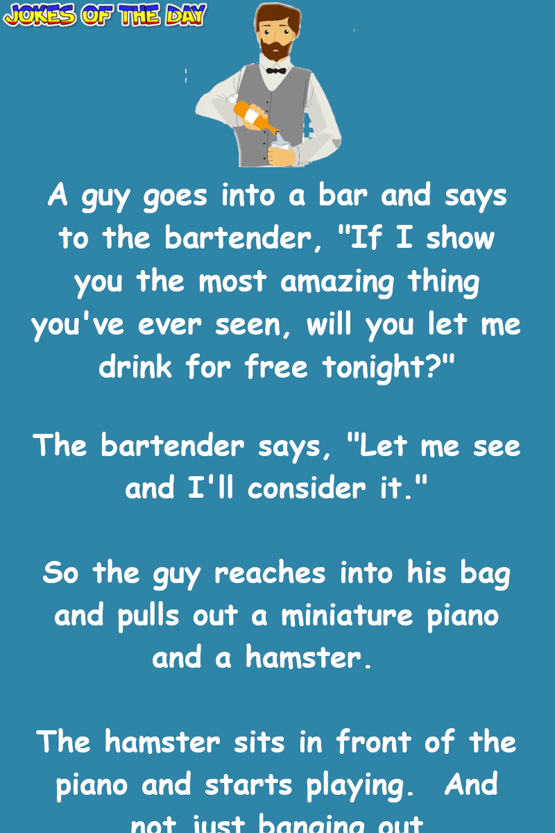 Funny Bar Joke - The bartender is impressed and gives the man free drinks  ‣ Jokes Of The Day 