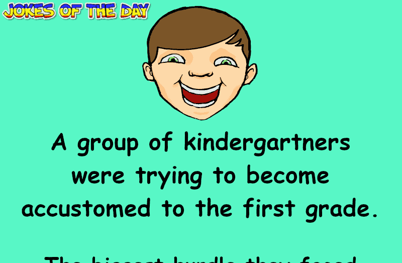 Funny Clean Joke - The Teacher was trying to teach her kindergartners to use 'big people' words