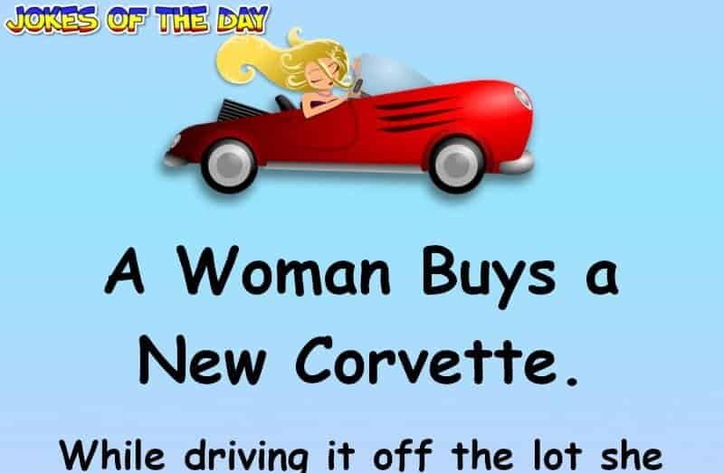 Marriage Humor - A Woman Buys a New Corvette