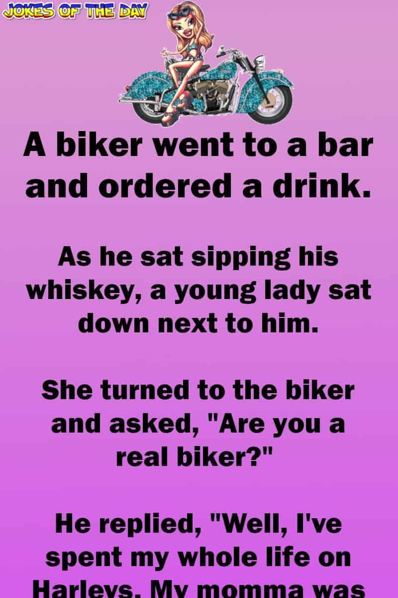 Funny Bar Joke - The biker had a chat to this hot woman in a bar - it changed his perspective  ‣ Jokes Of The Day 