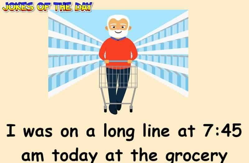 Funny Joke - With the outbreak of the pandemic, the grocery store queue got mean