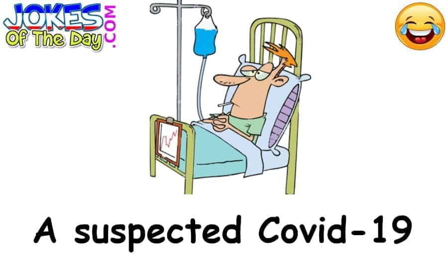 Funny - A suspected covid-19 patient is in hospital