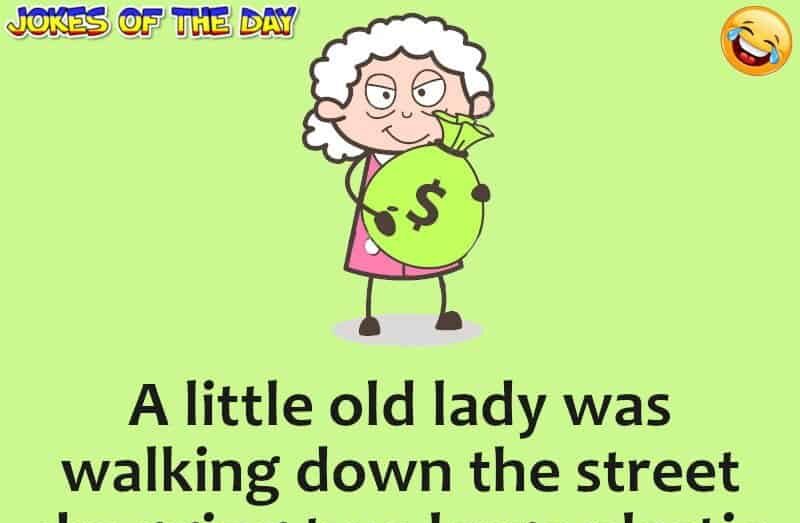 Joke Of The Day - The policeman noticed the elder lady dropping money