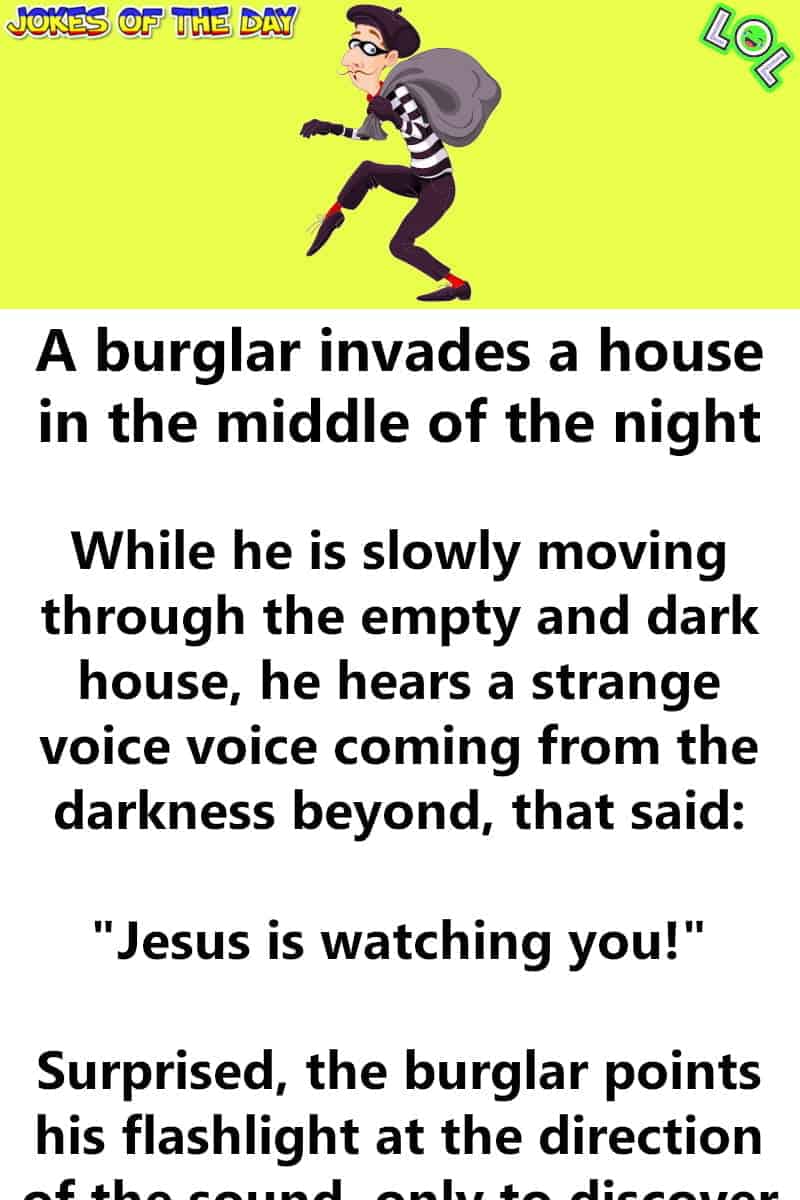 Joke - A burglar invades a house in the middle of the night  ‣ Jokes Of The Day 