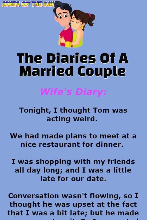 JokesOfTheDay com - Clean Joke - The Diaries Of A Married Couple