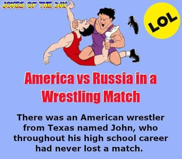 Jokesoftheday com - Funny Joke - America vs Russia in a Wrestling Match