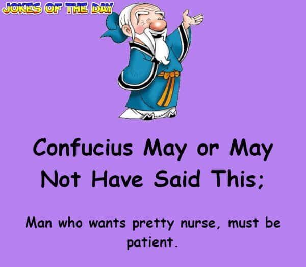 Confucius did not say - Humor - Jokesoftheday com