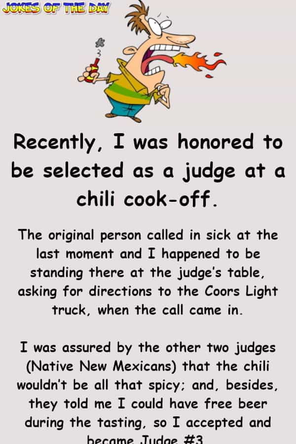 Hilarious I Was Honored To Be Selected As A Judge At A Chili Cook off 