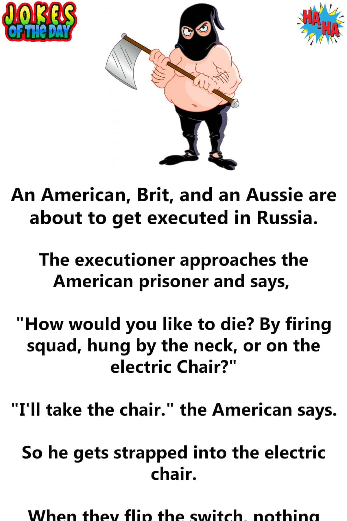 Jokesoftheday com - Funny Joke - An American, Brit, and an Aussie are about to get executed in Russia