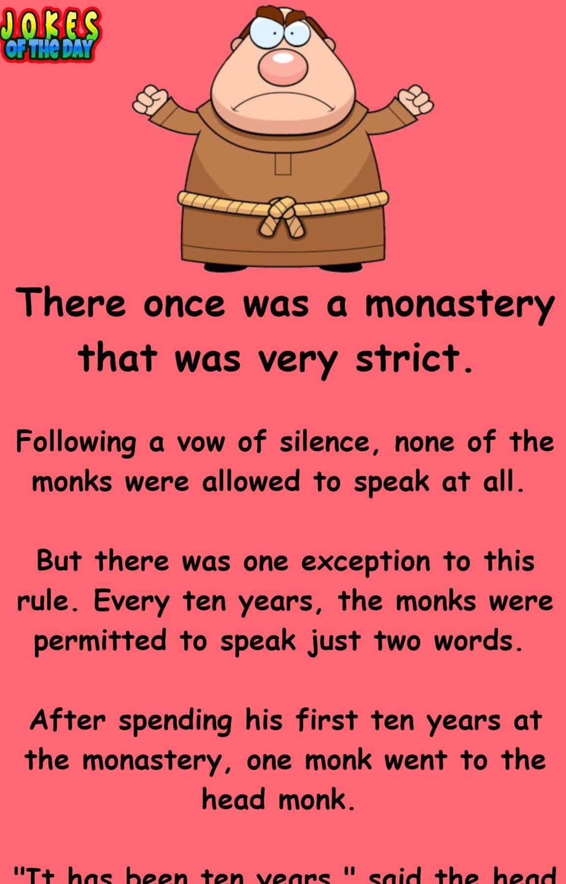 Jokesoftheday com - Funny Monk Joke - There once was a monastery that was very strict  ‣ Jokes Of The Day 