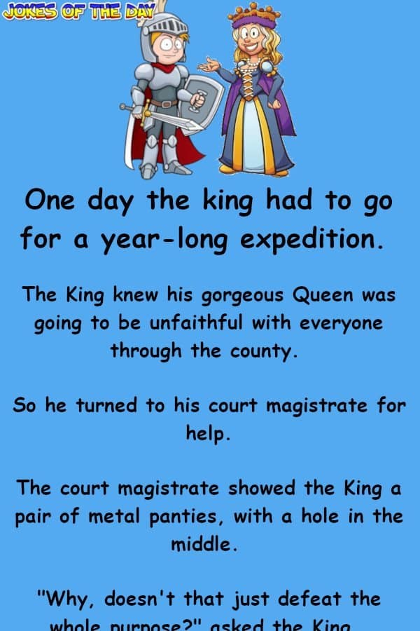 The King Made His Queen Wear Metal Panties - Dirty Joke - Jokesoftheday com  ‣ Jokes Of The Day 