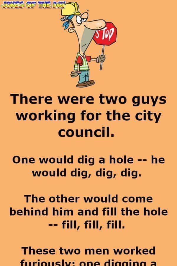 The City Council Workers Were A Bit Odd Jokes Of The Day