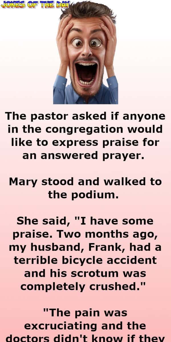 Mary explains how her husbands scrotum was crushed - Funny Joke - Jokesoftheday com  ‣ Jokes Of The Day 