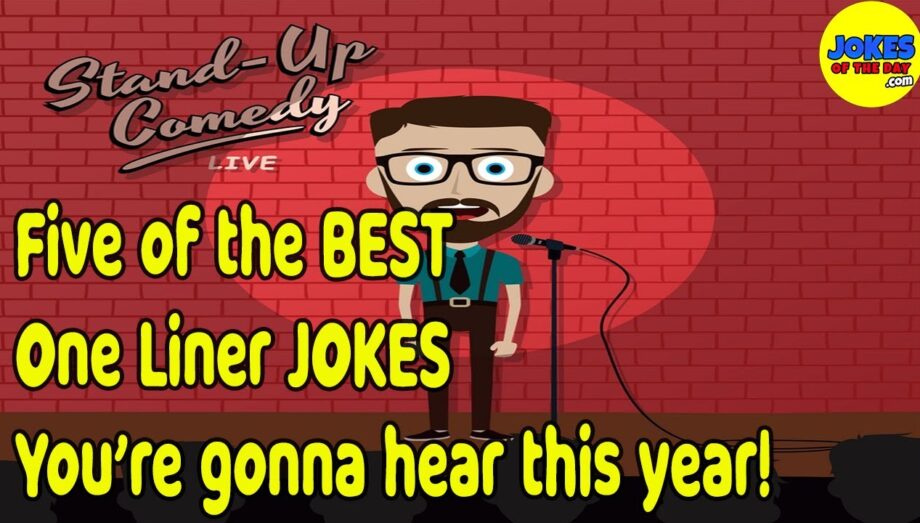 Five of the BEST one liner jokes you're gonna hear this year