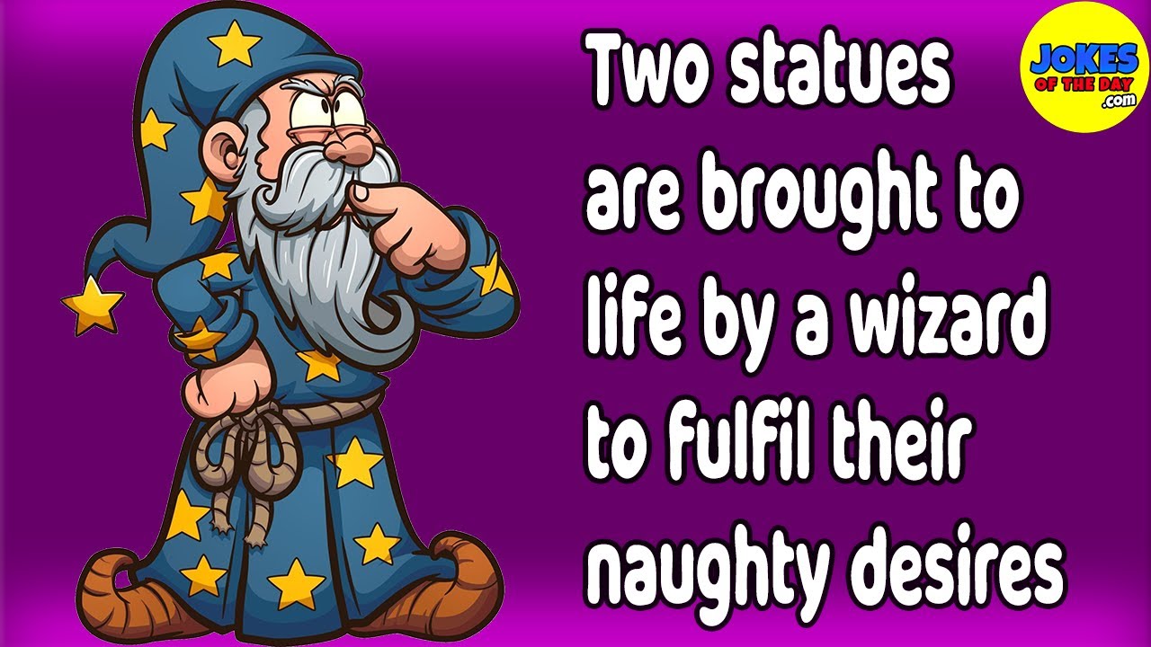 Funny Joke: Two statues are brought to life by a wizard to fulfil their naughty desires