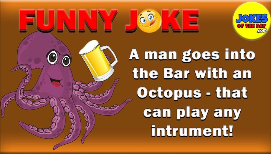 A man goes into the bar with an Octopus | #funny  #jokes  #jokesoftheday