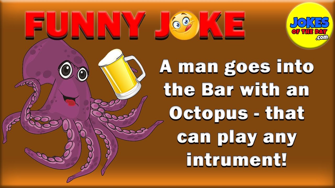 A man goes into the bar with an Octopus | #funny  #jokes  #jokesoftheday