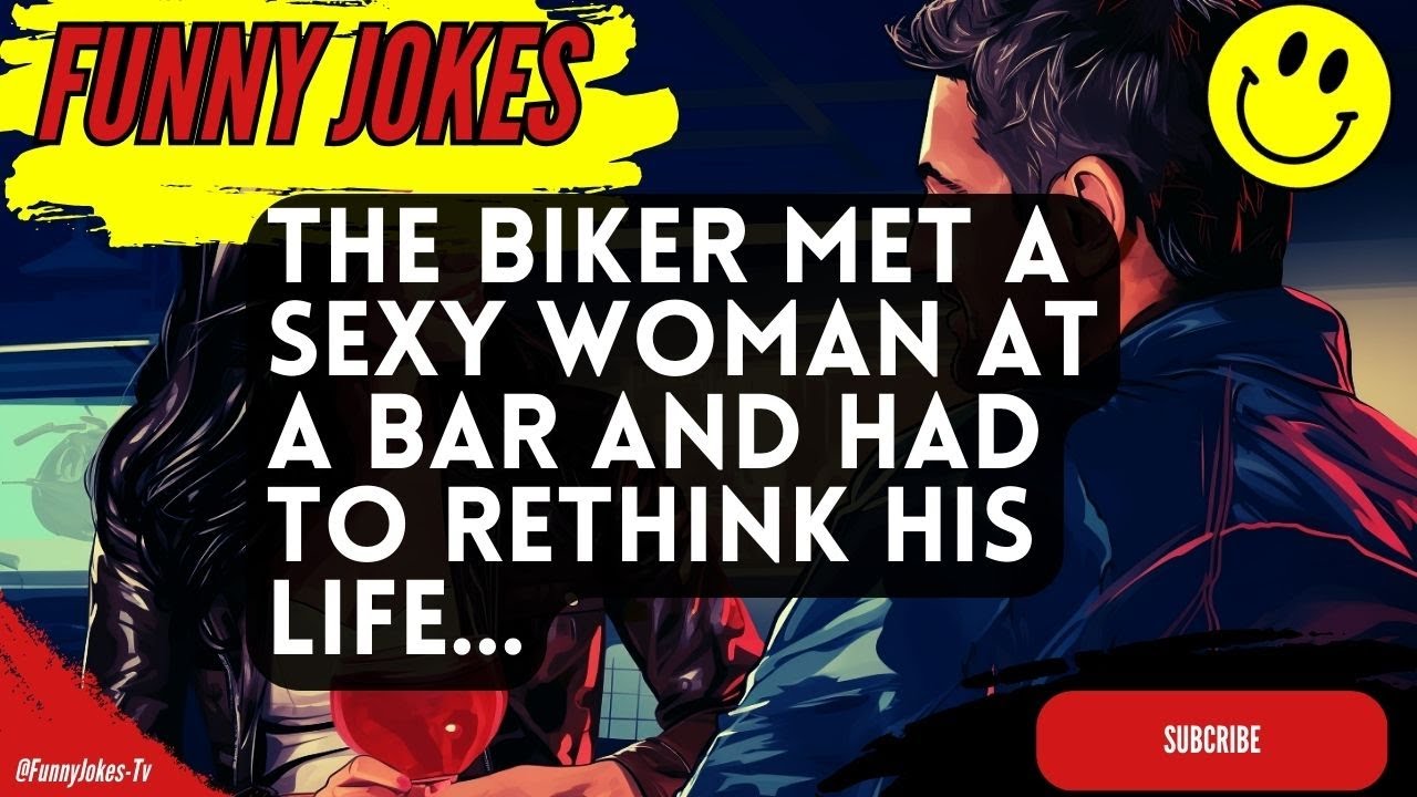 😁 FUNNY JOKES 😁 - The rough and tough biker met a hot woman at the bar