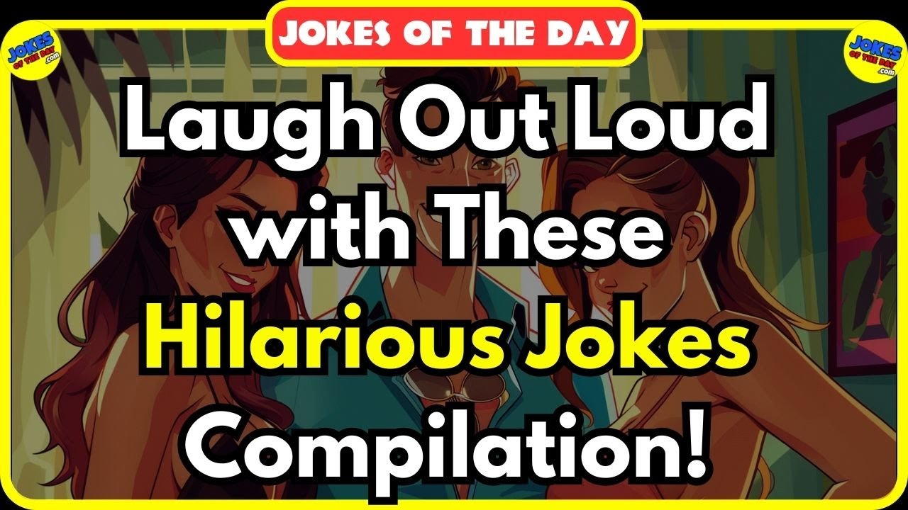 Laugh Out Loud with These Hilarious Jokes Compilation! 😂 | Jokes Of The Day ✔️