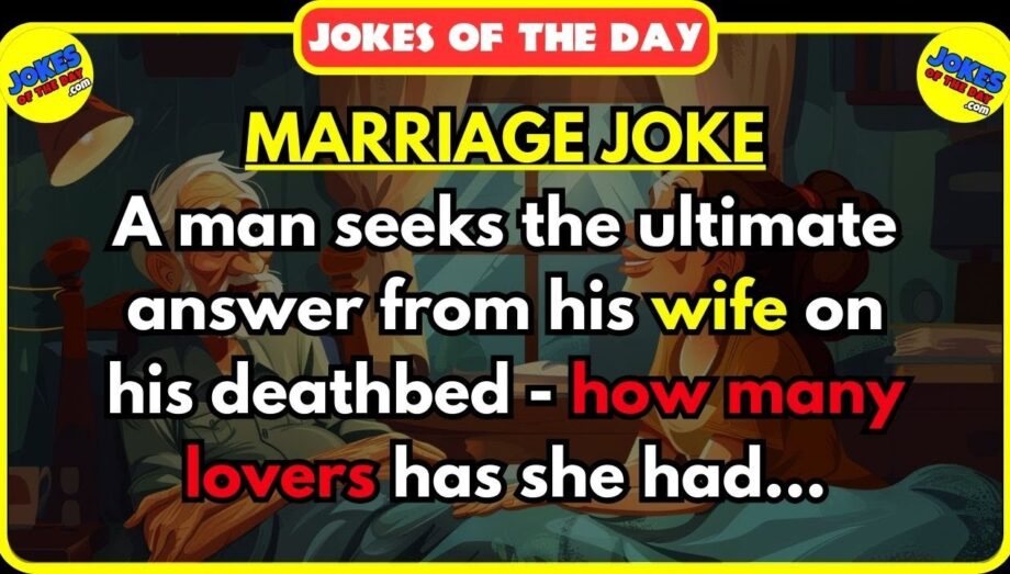 🤣 Jokes Of The Day ✔️ - A husband asks his wife how many lovers she has had | #jokesoftheday #joke