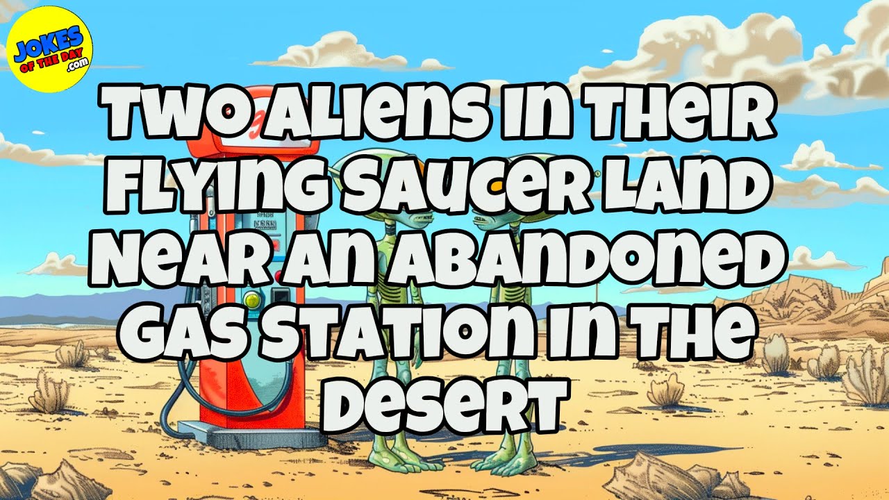 🤣 𝗙𝗨𝗡𝗡𝗬 𝗝𝗢𝗞𝗘 👉 Two Aliens Land In The Desert 🤣 𝗝𝗼𝗸𝗲𝘀 𝗢𝗳 𝗧𝗵𝗲 𝗗𝗮𝘆