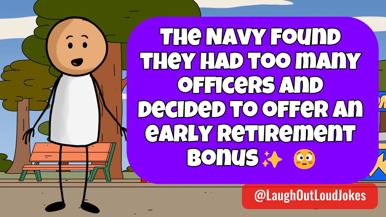 🤣 BEST JOKE OF THE DAY! The Navy found they had too many officers and decided..😳 | Funny Adult Jokes