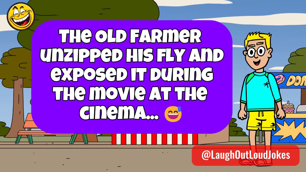 🤣 𝗕𝗘𝗦𝗧 𝗝𝗢𝗞𝗘 𝗢𝗙 𝗧𝗛𝗘 𝗗𝗔𝗬! The Old Farmer unzipped his fly and exposed it... 😅❤️ 𝙁𝙪𝙣𝙣𝙮 𝘼𝙙𝙪𝙡𝙩 𝙅𝙤𝙠𝙚𝙨