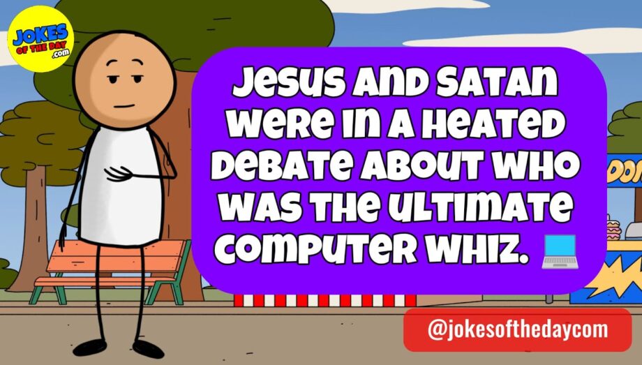 🤣 𝗙𝗨𝗡𝗡𝗬 𝗔𝗗𝗨𝗟𝗧 𝗝𝗢𝗞𝗘 👉 Jesus and Satan were in a heated computer whiz debate... 💻⚡️🤣 𝗝𝗼𝗸𝗲𝘀 𝗢𝗳 𝗧𝗵𝗲 𝗗𝗮𝘆