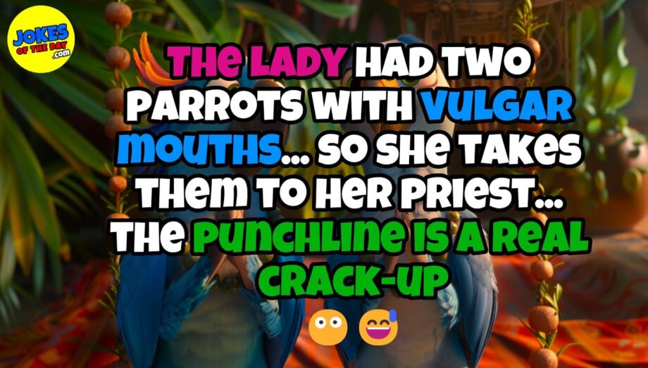 🤣 𝗙𝗨𝗡𝗡𝗬 𝗔𝗗𝗨𝗟𝗧 𝗝𝗢𝗞𝗘 👉 The lady had two parrots with vulgar mouths... 😶😅🤣 𝗝𝗼𝗸𝗲𝘀 𝗢𝗳 𝗧𝗵𝗲 𝗗𝗮𝘆