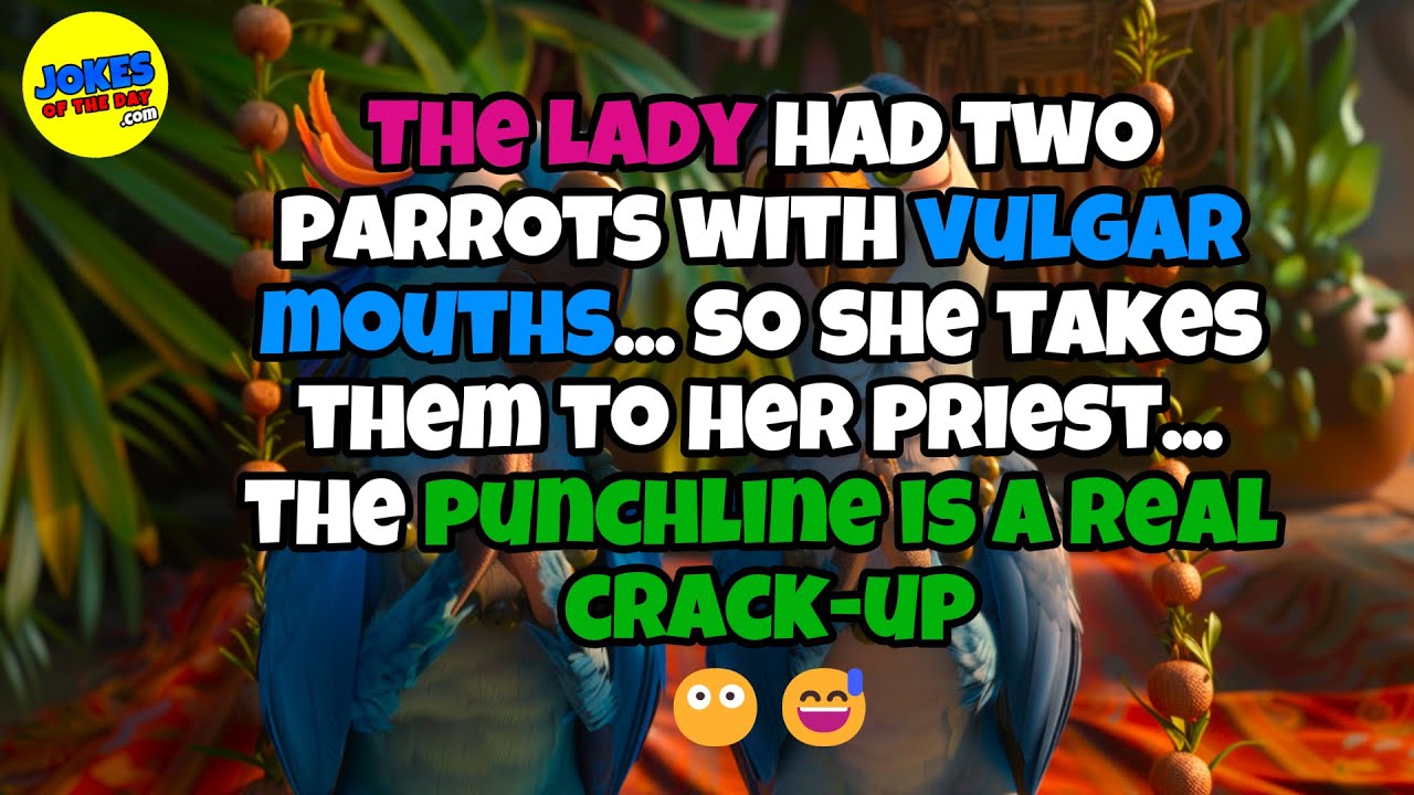 🤣 𝗙𝗨𝗡𝗡𝗬 𝗔𝗗𝗨𝗟𝗧 𝗝𝗢𝗞𝗘 👉 The lady had two parrots with vulgar mouths... 😶😅🤣 𝗝𝗼𝗸𝗲𝘀 𝗢𝗳 𝗧𝗵𝗲 𝗗𝗮𝘆