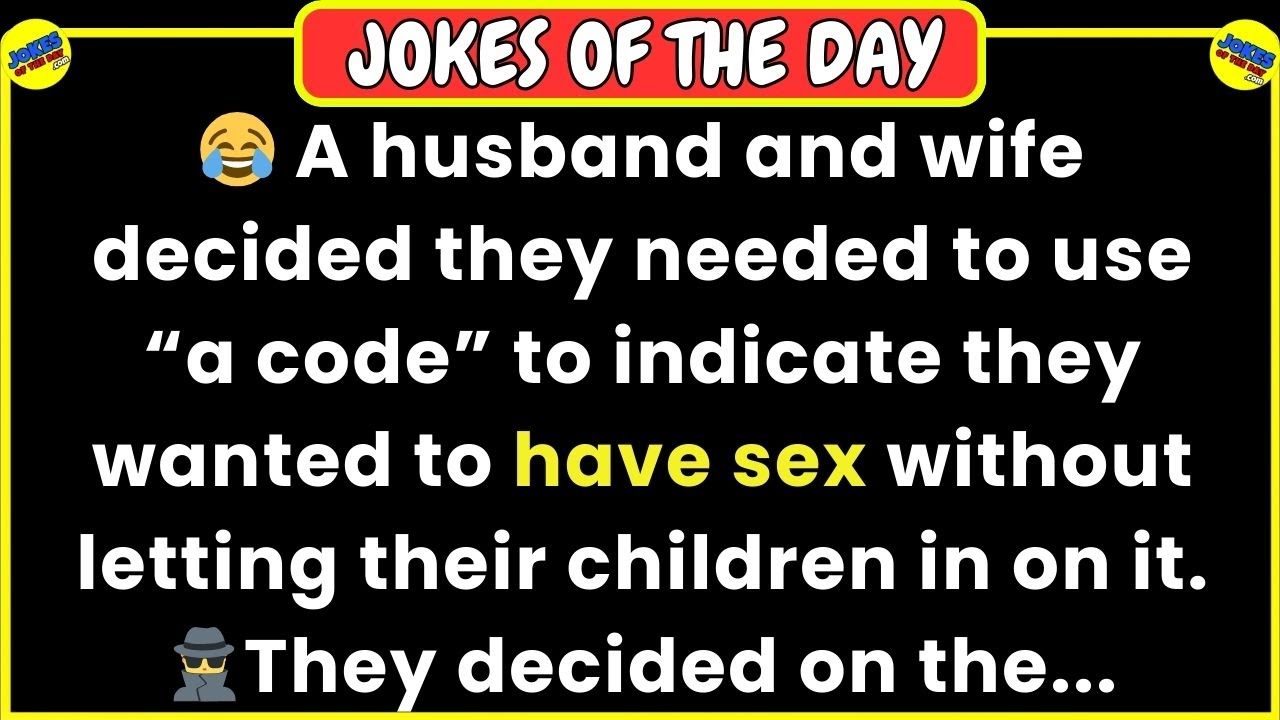 🤣 𝗔𝗗𝗨𝗟𝗧 𝗙𝗨𝗡𝗡𝗬 𝗝𝗢𝗞𝗘 👉 A husband and wife needed to use “a code” to indicate they wanted to have sex..